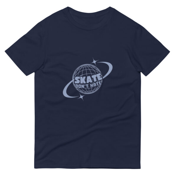 SKATE DON'T HATE Short-Sleeve T-Shirt - Image 4