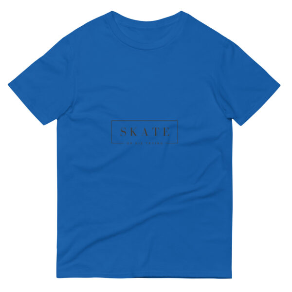 SKATE OR DIE TRYING Short-Sleeve T-Shirt - Image 2