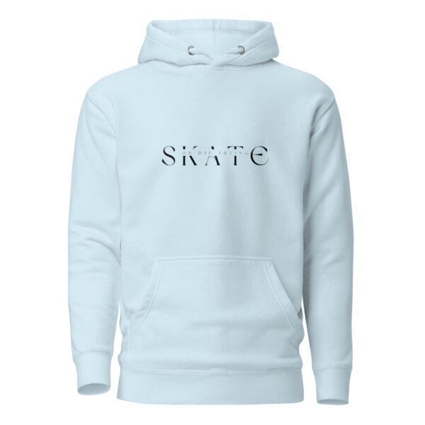 SKATE OR DIE TRYING Unisex Hoodie - Image 9